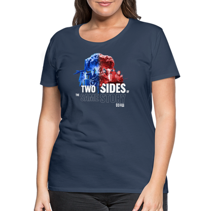 Two sides of the same Story - Women’s Premium T-Shirt - navy