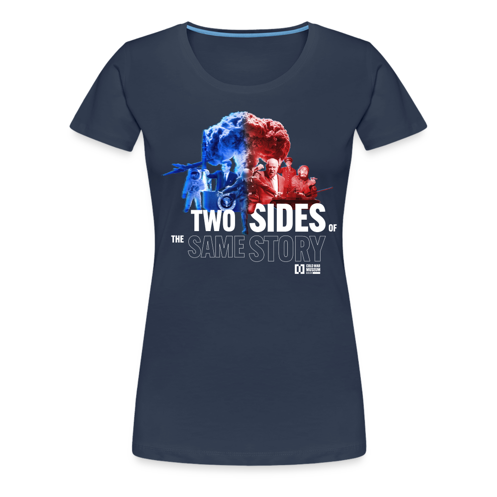 Two sides of the same Story - Women’s Premium T-Shirt - navy