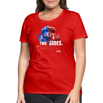 Two sides of the same Story - Women’s Premium T-Shirt - red