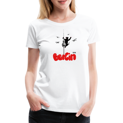 Berliner Fernsehturm Frauen Premium T-Shirt Weiß - white